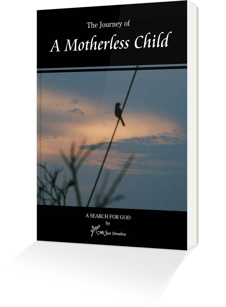 The Journey of a Motherless Child